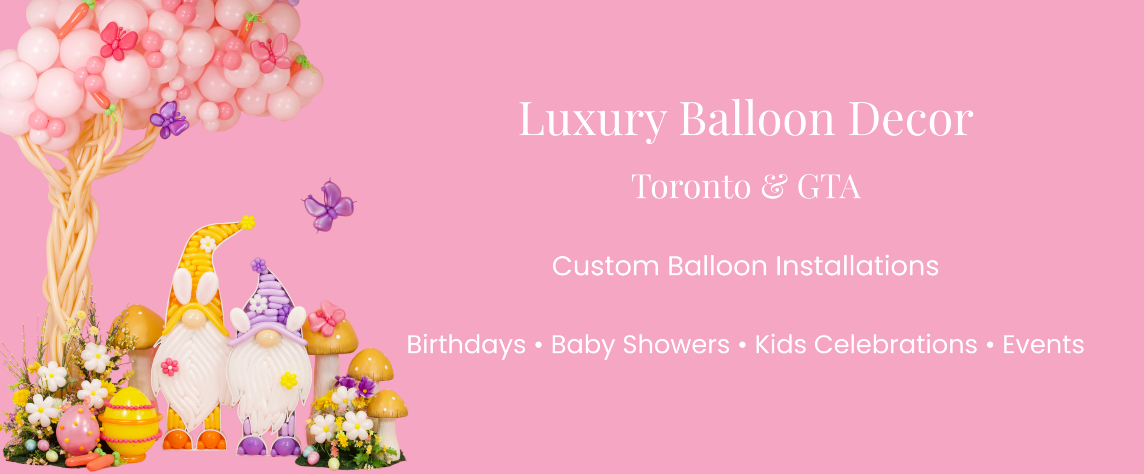 Luxury balloon decor installation in Toronto GTA for birthdays, baby showers and events
