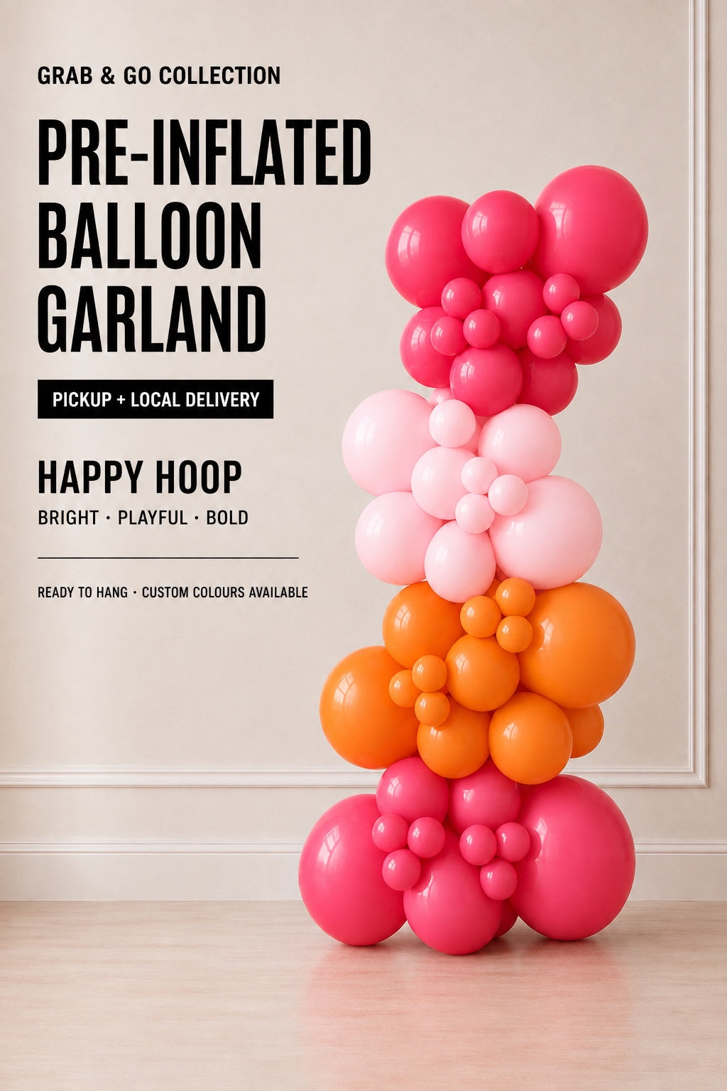 Happy Hoop pre-inflated Grab and Go balloon garland Toronto